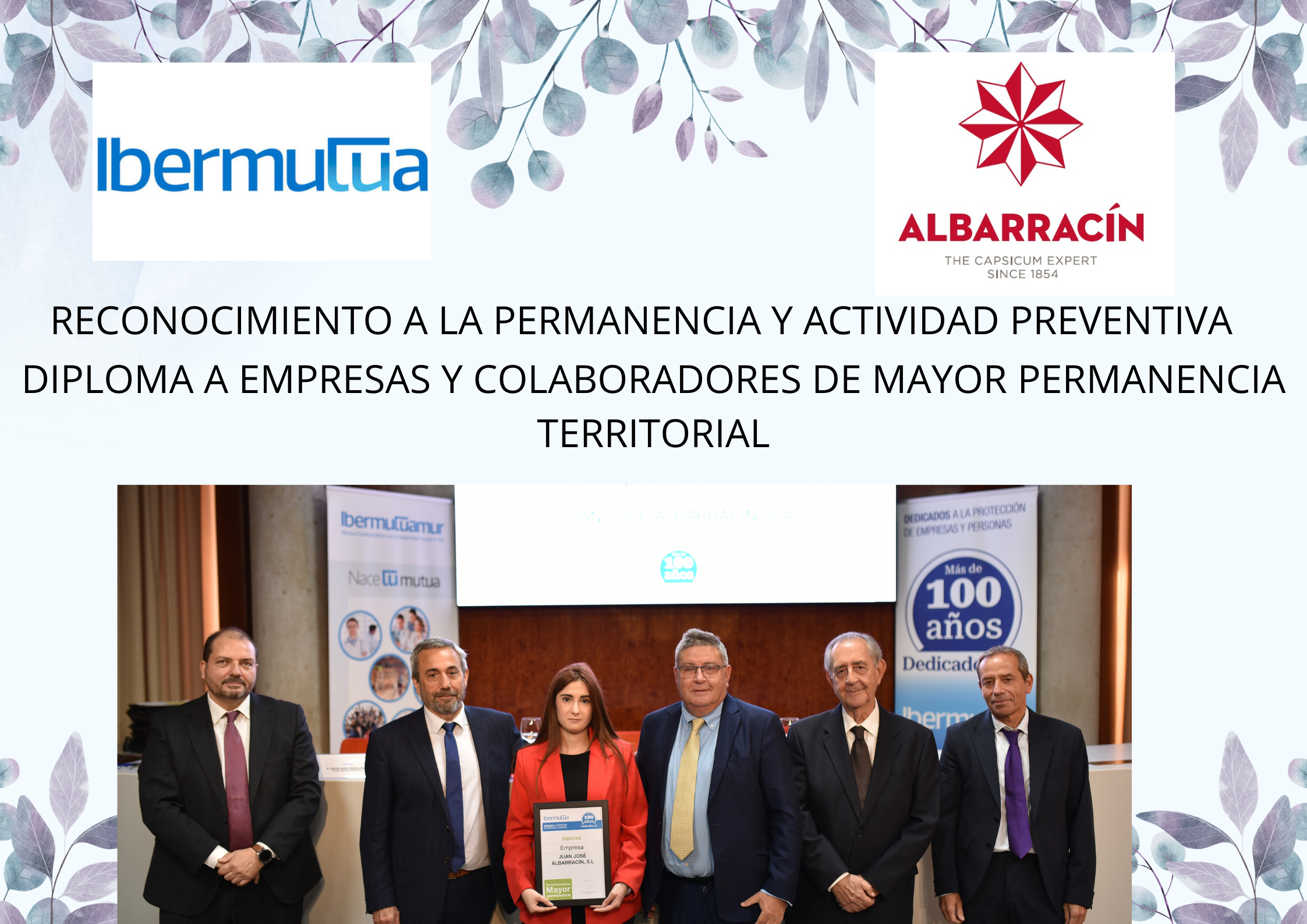 IBERMUTUA RECONOCE A ALBARRACIN POR LA PERMANENCIA Y ACTIVIDAD PREVENTIVA